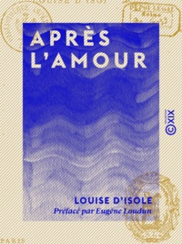Louise d' Isole et Eugène Loudun - Après l'amour.