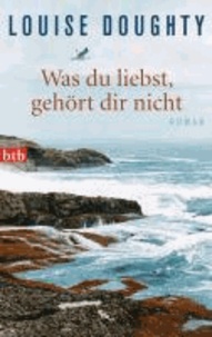 Was du liebst, gehört dir nicht.pdf
