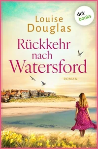 Rückkehr nach Watersford