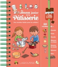 Téléchargez des ebooks en ligne gratuitement Le Larousse Junior de la pâtisserie  - Des recettes faciles pour les enfants ! par Louise Druet DJVU CHM 9782035944269