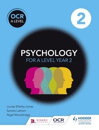 Louise Ellerby-Jones et Sandra Latham - OCR Psychology for A Level Book 2.