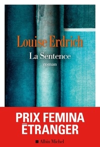 Louise Erdrich - La sentence.
