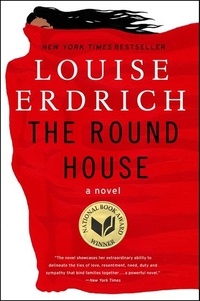 Louise Erdrich - The Round House.