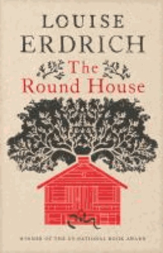 Louise Erdrich - The Round House.