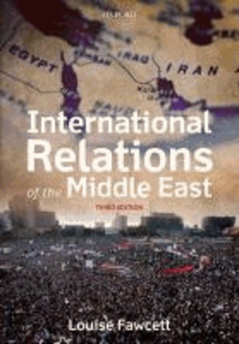 Louise Fawcett - International Relations of the Middle East.