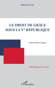 Droit de grâce sous la Ve République