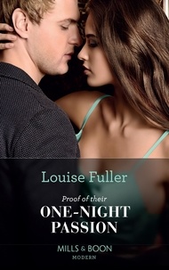 Louise Fuller - Proof Of Their One-Night Passion.