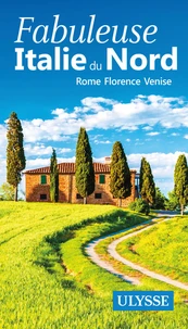 Fabuleuse Italie du Nord