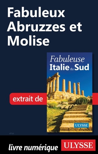 FABULEUX  Fabuleux Abruzzes et Molise