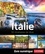Italie. 50 itinéraires de rêve