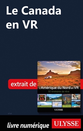 GUIDE DE VOYAGE  Le Canada en VR