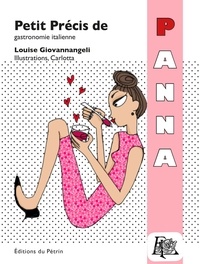 Louise Giovannangeli - Petit précis de panna.