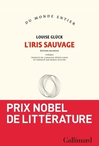 Louise Glück - L'iris sauvage.