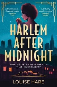 Louise Hare - Harlem After Midnight.