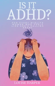 Is It ADHD?