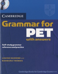 Louise Hashemi - Cambridge Grammar for PET - With Answers. 1 CD audio