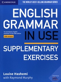Louise Hashemi - English Grammar in Use - Supplementary Exercises.