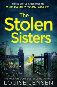 Louise Jensen - The Stolen Sisters.