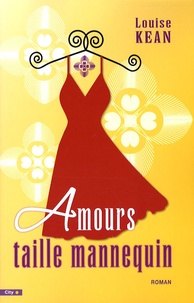 Louise Kean - Amours taille Mannequin.