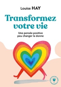 Ebooks mobiles téléchargement gratuit pdf Transformez votre vie 9782501135634 (French Edition) MOBI iBook par Louise-L Hay