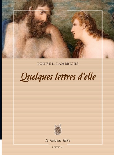 Louise Lambrichs - Quelques lettres d'elle.