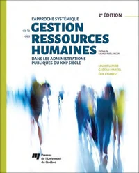 L'approche systémique de la gestion des ressources humaines dans les administrations publiques du XXIe siècle