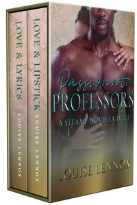 Passionate Professors: A Steamy Novella Duet