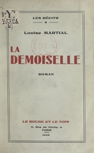 Louise Martial - La demoiselle.
