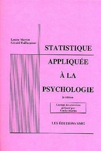 Louise Martin et Gérald Baillargeon - Statistique appliquée à la psychologie.