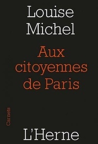Louise Michel - Aux citoyennes de Paris.