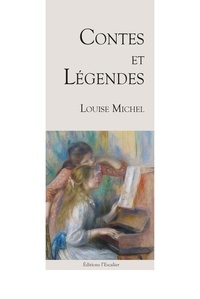 Louise Michel - Contes et Légendes.