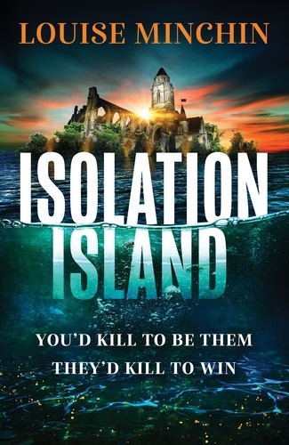 Louise Minchin - Isolation Island.