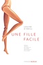 Louise O'Neill - Une fille facile.