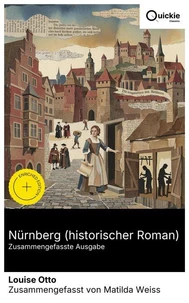 Nürnberg (historischer Roman) (Zusammengefasste Ausgabe)
