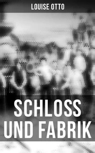 Schloß und Fabrik