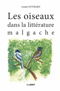 Louise Ouvrard - Les oiseaux dans la litterature malgache.