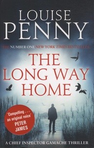 Louise Penny - The Long Way Home.