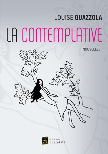 Louise Quazzola - La Contemplative.
