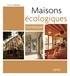 Louise Ranck - Maisons écologiques - Cas pratiques.