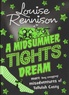 Louise Rennison - A Midsummer Tights Dream.