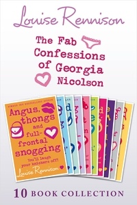 Louise Rennison - The Complete Fab Confessions of Georgia Nicolson: Books 1-10.