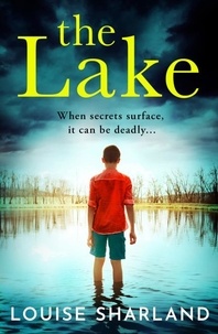 Louise Sharland - The Lake.