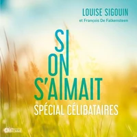 Si on s'aimait