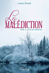 La malédiction - Tome 3