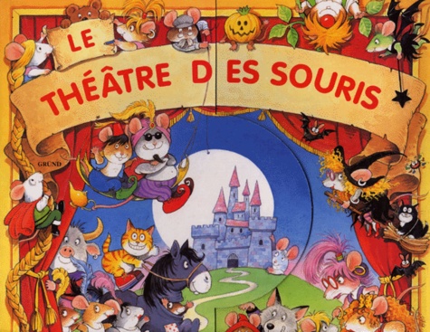 Louise Taylor et Peter Stevenson - Le théâtre des souris.