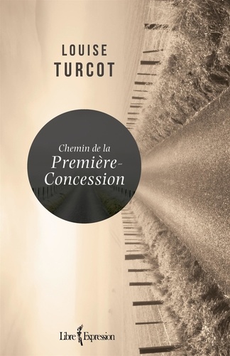 Louise Turcot - Chemin de la Première-Concession.