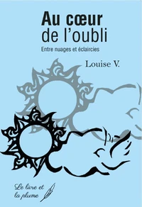 Au coeur de l'oubli