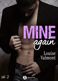 Louise Valmont - Mine Again - Vol. 2.
