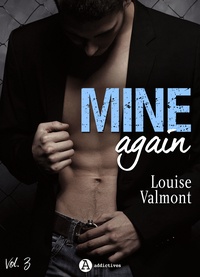 Louise Valmont - Mine Again - Vol. 3.