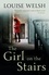 The Girl on the Stairs. A Masterful Psychological Thriller